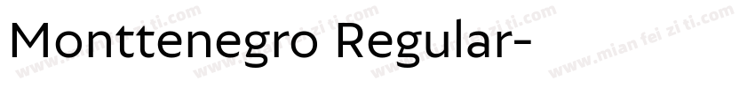 Monttenegro Regular字体转换